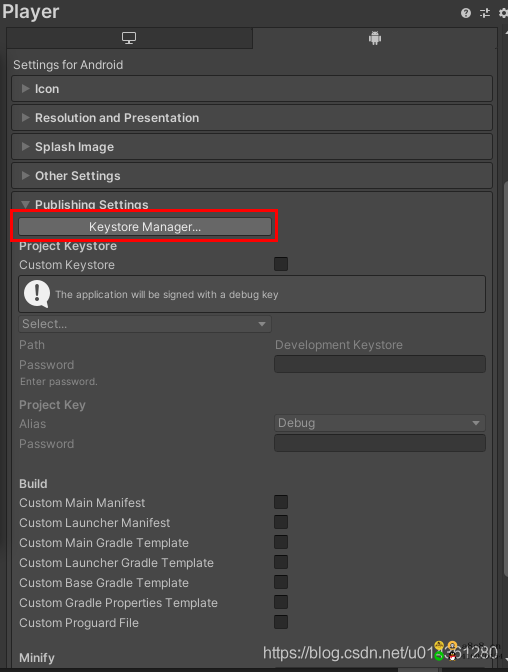 Unity Android 之 应用签名发布 Publishing Settings 中创建和自定义 keystore 的简单方法